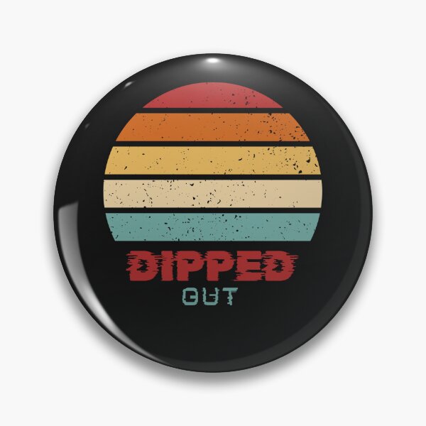 Item preview,  dipped out designed and sold by stishirt.