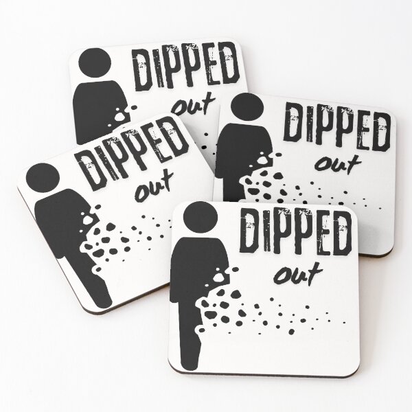 Item preview, Copy of Copy of Copy of dipped out designed and sold by stishirt.