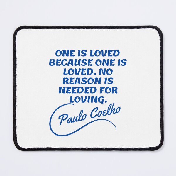 Item preview, Paulo Coelho Quotes - Loving Happy Quotes 2 designed and sold by Writer Quotes.