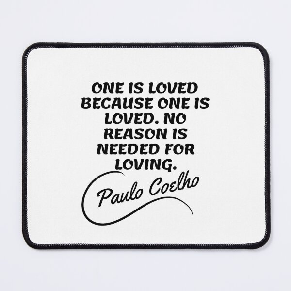 Item preview, Paulo Coelho Quotes - Loving Happy Quotes designed and sold by Writer Quotes.