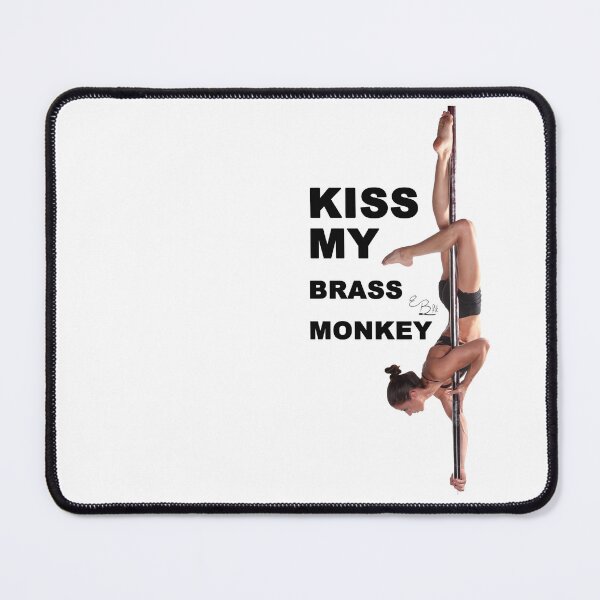 Item preview, Kiss My Brass Monkey by EBFit designed and sold by EB2Go.