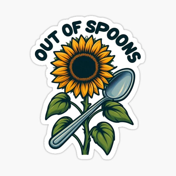 Item preview, Out of spoons designed and sold by Vkinsify.