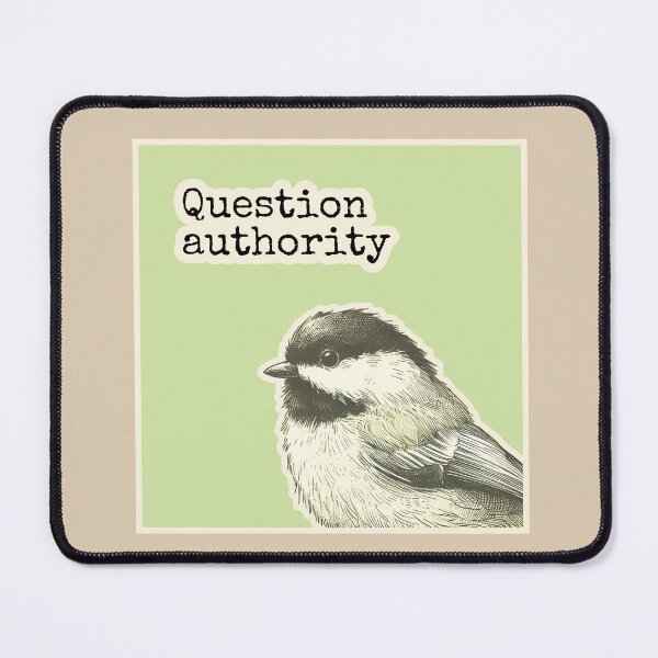 Item preview, Authority Questioning Bird designed and sold by SweetLog.