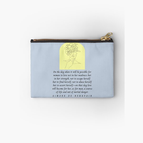 Item preview, Copy of Simone de Beauvoir quote: On the day when it will be possible for woman to love not in her weakness but in strength, designed and sold by artbleed.