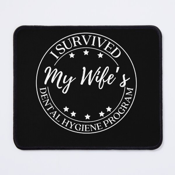 Item preview, Funny Husband I Survived My Wife's Dental Hygiene Program designed and sold by lucimillershop.