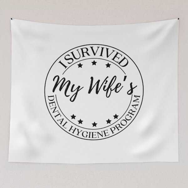 Item preview, Funny Husband I Survived My Wife's Dental Hygiene Program designed and sold by lucimillershop.