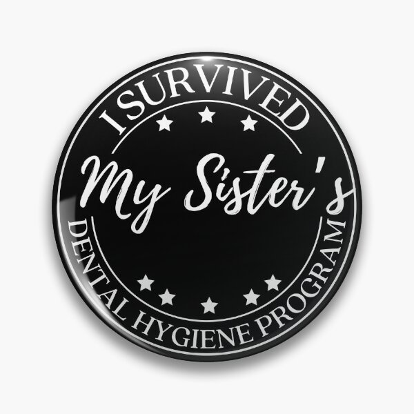Item preview, Funny Brother I Survived My Sister's Dental Hygiene Program designed and sold by lucimillershop.