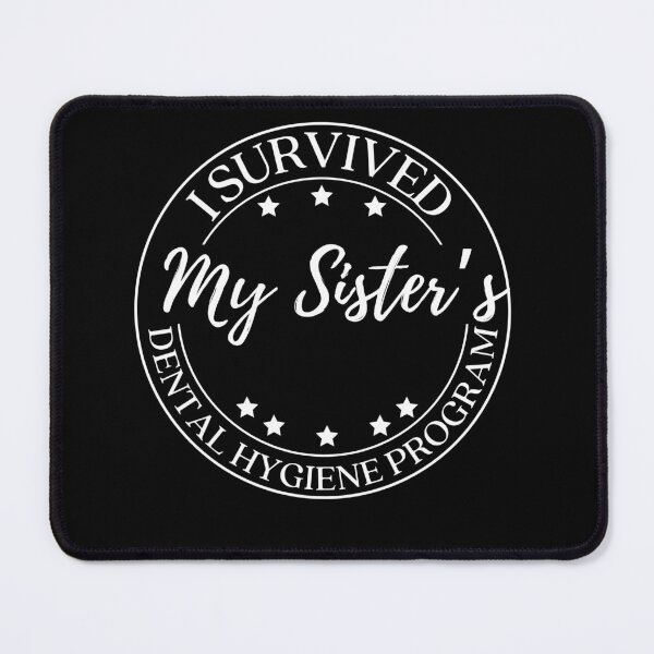 Item preview, Funny Brother I Survived My Sister's Dental Hygiene Program designed and sold by lucimillershop.