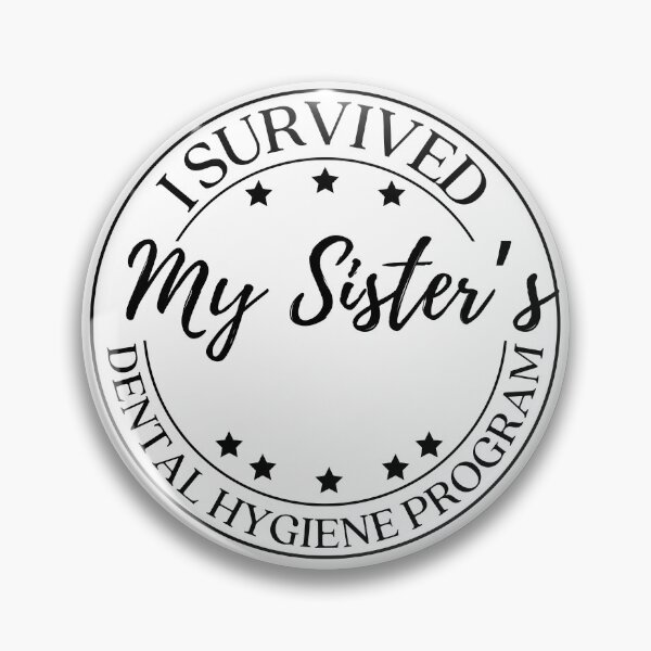 Item preview, Funny Brother I Survived My Sister's Dental Hygiene Program designed and sold by lucimillershop.