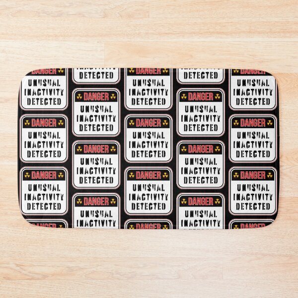Item preview, DANGER:  Unusual Inactivity Detected - funny warning signs designed and sold by DesignsFromTW-S.