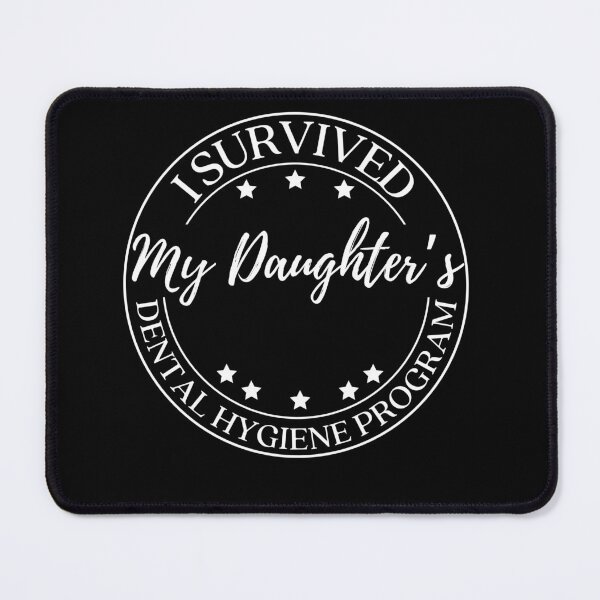 Item preview, Funny Parents I Survived My Daughter's Dental Hygiene School designed and sold by lucimillershop.