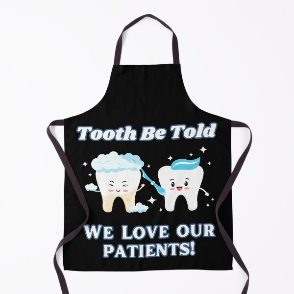 Item preview, Funny Tooth Be Told Dental Assistant Hygienist Dentist designed and sold by lucimillershop.