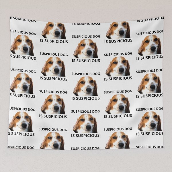 Item preview, Suspicious Dog Is Suspicious designed and sold by printmala.