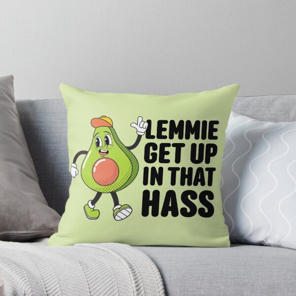 Item preview, Lemmie Get Up In That Hass designed and sold by addsince83.