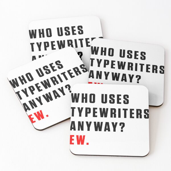 Item preview, WHO USES TYPEWRITERS ANYWAY? EW. designed and sold by RadRoseRhapsody.