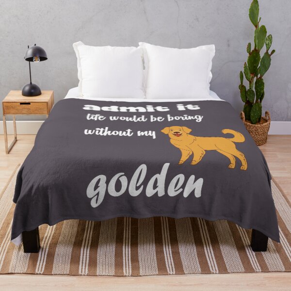 Item preview, admit it life would be boring without my golden funny designed and sold by FatehDesign.