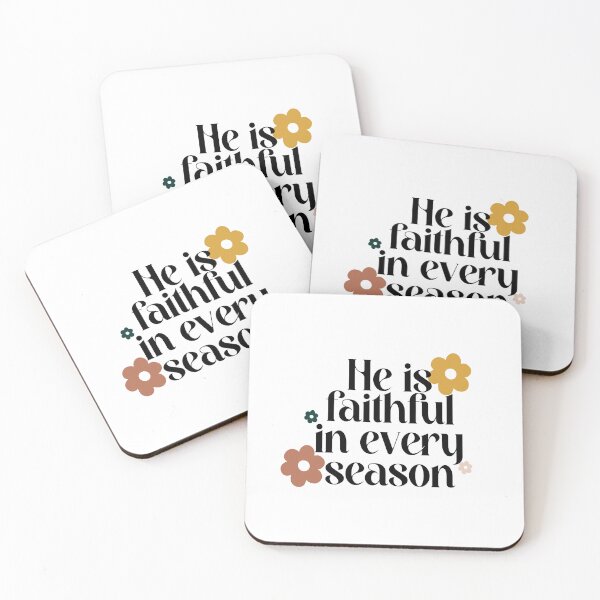 Item preview, He is faithful in every season designed and sold by EnergizingEmily.
