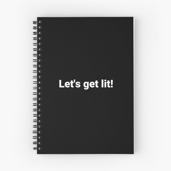 Item preview, Let's get lit! designed and sold by Text-based T-Shirts and Gifts.