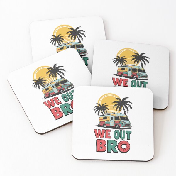 Item preview, We out bro, Last day of school teacher student designed and sold by HandicraftArt.