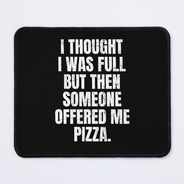 Item preview, Food Science Funny Quote Pizza Lover designed and sold by Pati-Design.