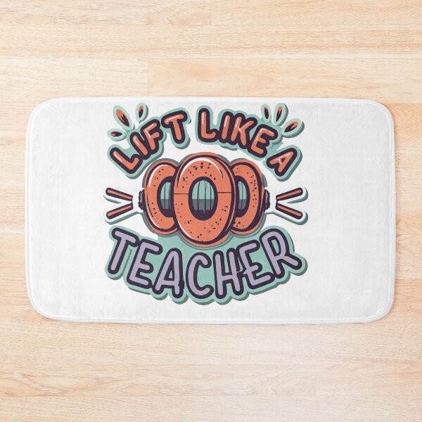 Item preview, Lift Like A Teacher Barbells Illustration designed and sold by NiftyWrx.