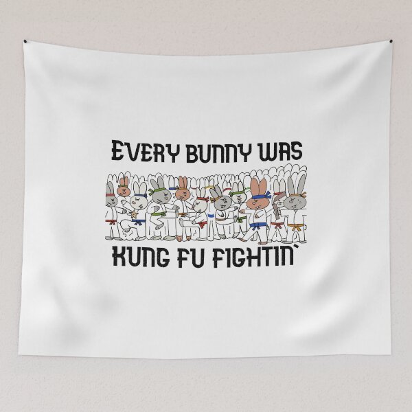 Item preview, Every Bunny Was Kung Fu Fightin' designed and sold by keeks2174.