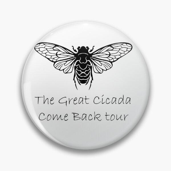 Item preview, The Great Cicada Come Back tour 2024 designed and sold by David1Ivan.