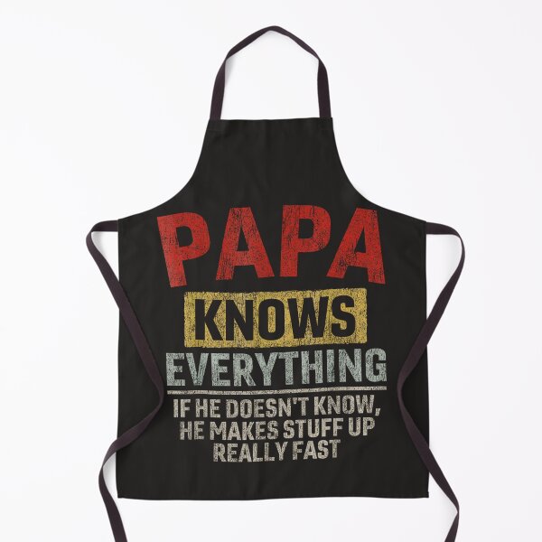 Item preview, Funny Father's Day Papa Knows Everything designed and sold by Tigerr3g.