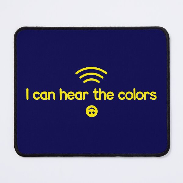 Item preview, Hearing Colors - Ironic Phrase designed and sold by Designial.