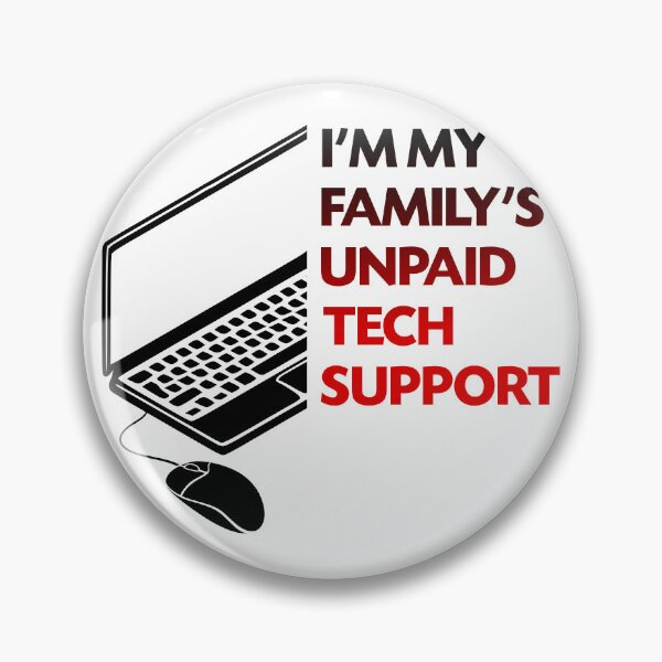 Artikelvorschau, Ich bin der unbezahlte technische Support meiner Familie entworfen und verkauft von Fabian Gonzalez.