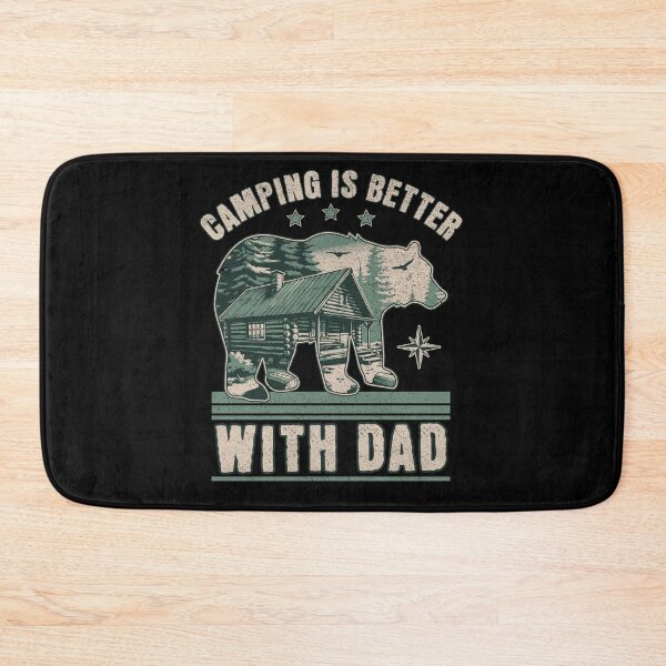Item preview, CAMPING IS BETTER WITH DAD designed and sold by WolfeTEES.