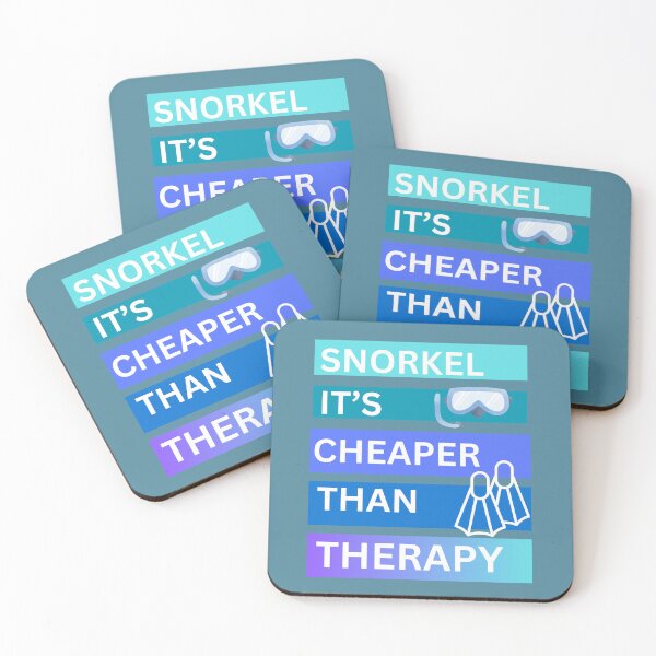 Item preview, Snorkel it's cheaper than therapy designed and sold by seahorse crossing.