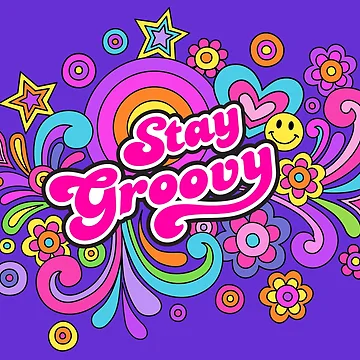 Artwork thumbnail, Stay Groovy Design by RodSavely