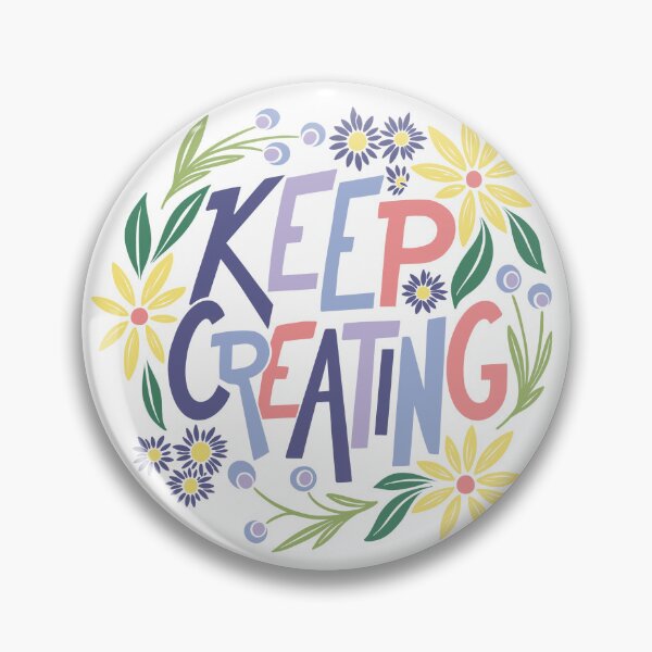 Item preview, Keep Creating designed and sold by SarahDCreative.