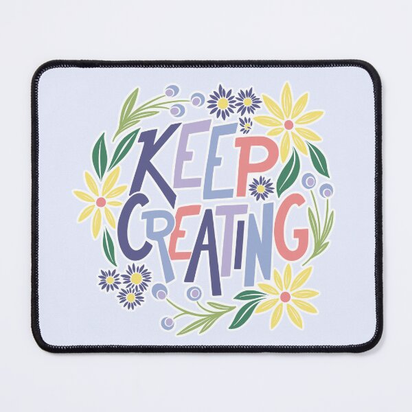 Item preview, Keep Creating designed and sold by SarahDCreative.