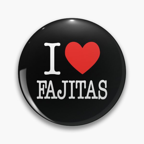 Item preview, I Heart Fajitas - Funny Food Lover designed and sold by RLYGR8.
