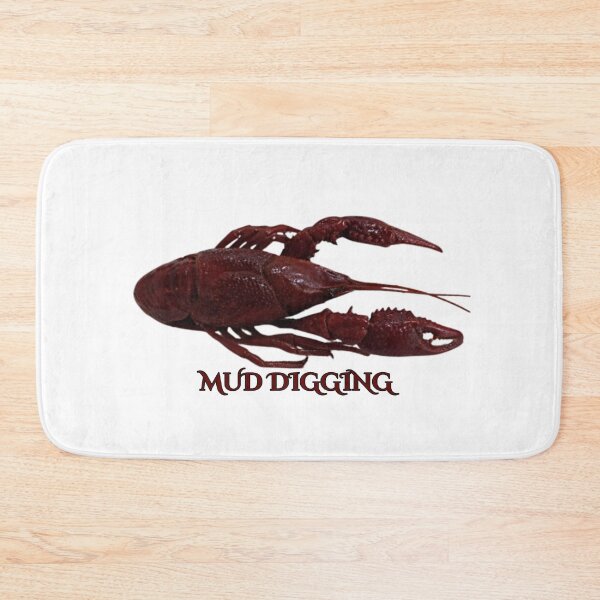 Item preview, Crawfish Mud Digging designed and sold by trailsitravel.