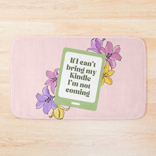 Item preview, If I can't bring my Kindle I'm not coming - Floral Kindle designed and sold by Neadoodles.