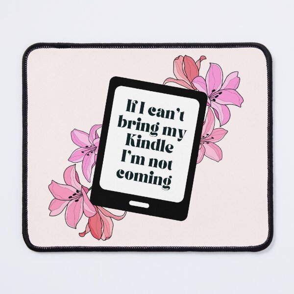 Item preview, If I can't bring my Kindle I'm not coming - Pastel Pink Floral Kindle designed and sold by Neadoodles.