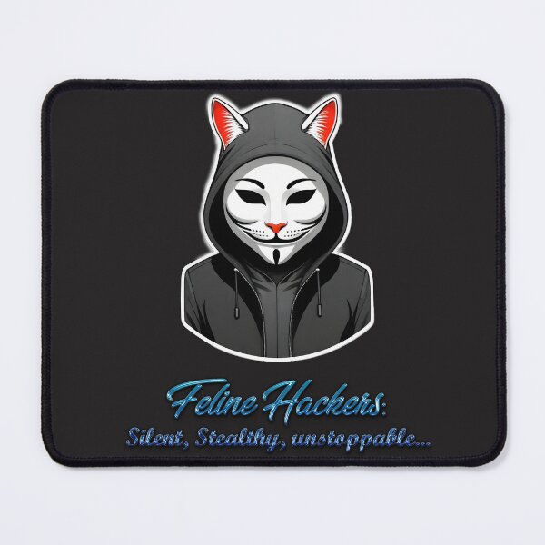Item preview, Feline hackers, cat hackers, silent, stealthy, unstoppable... designed and sold by PrintPlanetGo.