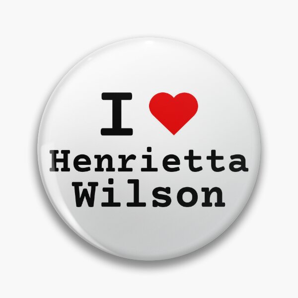 Item preview, I <3 Henrietta Wilson designed and sold by Janae Payton.
