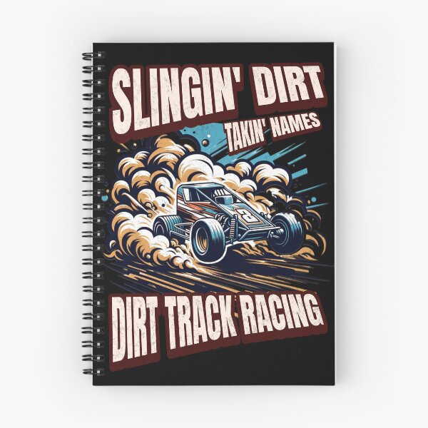 Item preview, Slingin Dirt Takin Names Dirt Track Racing Dirt Track Track Swag Racecar Cars Speedway Racetrack Dirt Racer designed and sold by CarantinedChaos.