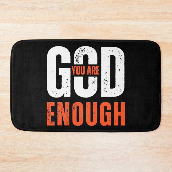 Item preview, God You Are Enough, Christian Inspirational design  designed and sold by MoriaStore.