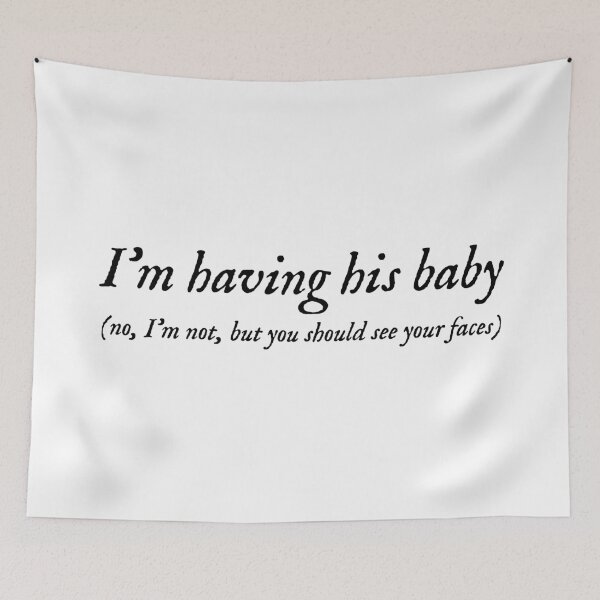 Item preview, im having his baby (but daddy i love him) designed and sold by hatgan.