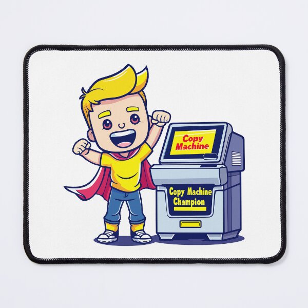 Item preview, Copy Machine Champion designed and sold by GalacticLabs.