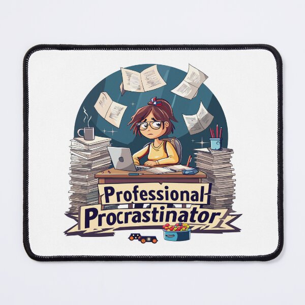 Item preview, Professional Procrastinator designed and sold by GalacticLabs.