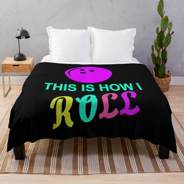 Item preview, This is how I roll designed and sold by Josie37.