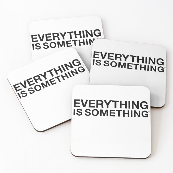 Item preview, Everything is Something designed and sold by John Villari.