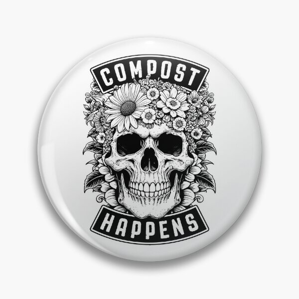 Item preview, Compost Happens Funny Gardening Goth Skeleton Gardener Skull designed and sold by GrandeDuc.