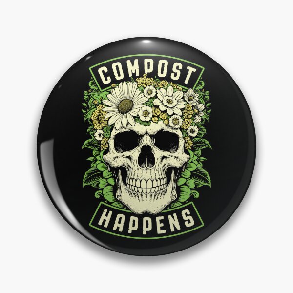 Item preview, Compost Happens Funny Gardening Goth Skeleton Gardener Skull designed and sold by GrandeDuc.